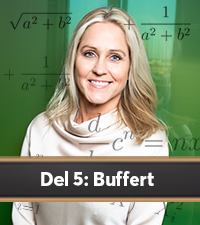 Så mycket behöver du ha i en buffert